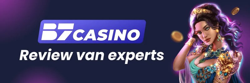 B7 Casino: Het Populaire Online Casino voor Nederlandse Spelers in Netherlands